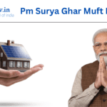 Pm Surya Ghar Muft Bijli Yojna