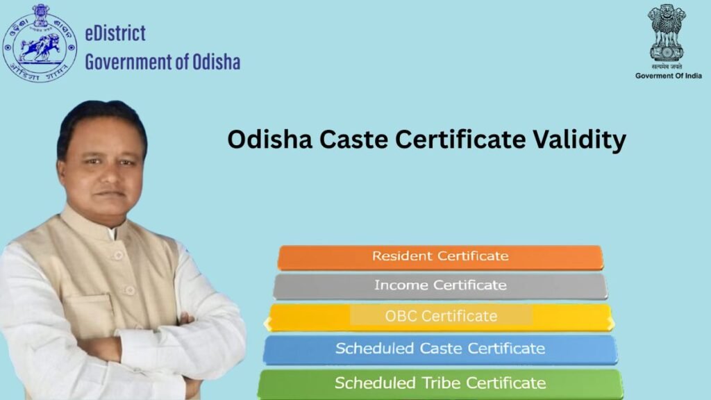 Odisha Caste Certificate Validity