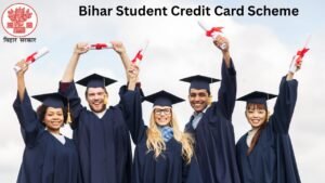 Bihar Student Credit Card Scheme