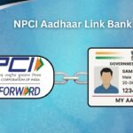 NPCI Aadhaar Link Bank Account