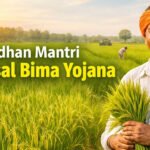 Pradhan Mantri Fasal Bima Yojana