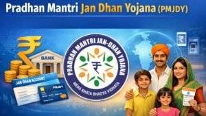 Pradhan Mantri Jan Dhan Yojana