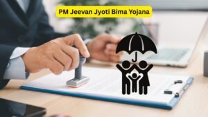 PM Jeevan Jyoti Bima Yojana