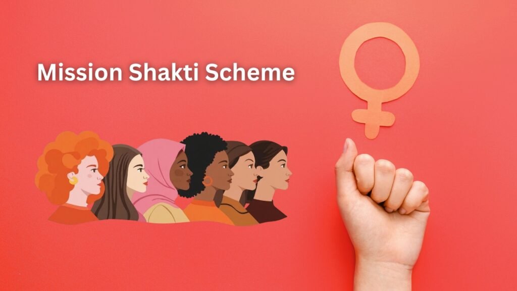 Mission Shakti Scheme, Mission Shakti 5.0, Benefits, Registration & Portal