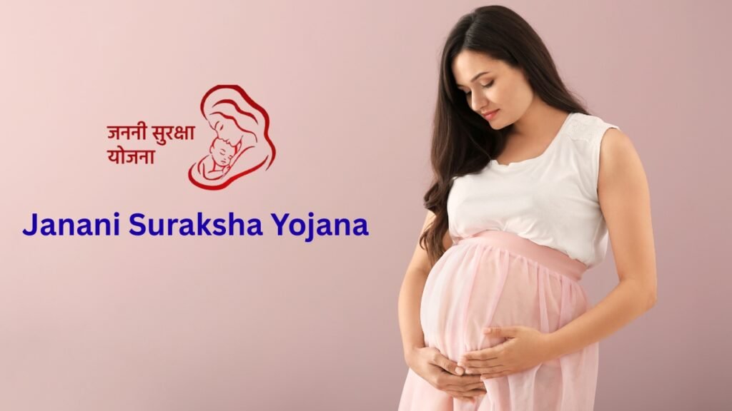 Janani Suraksha Yojana (JSY): Eligibility, Benefits, Documents & How to Apply